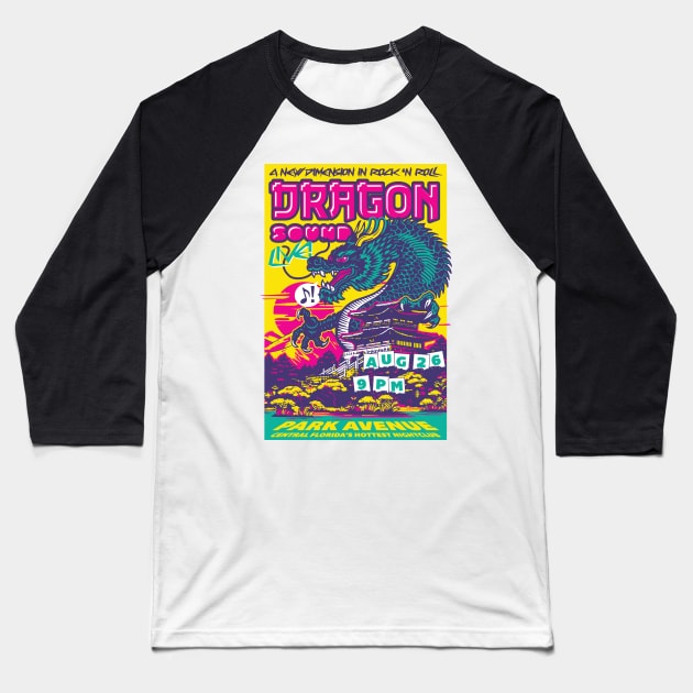 Dragon Sound Gig Poster Baseball T-Shirt by Pufahl